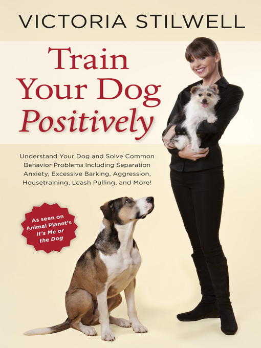 Cover image for Train Your Dog Positively
